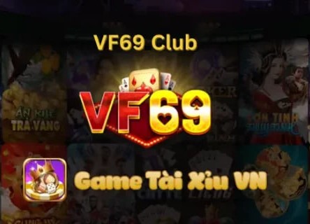 Khám phá trải nghiệm kho game đẳng cấp tại vf69